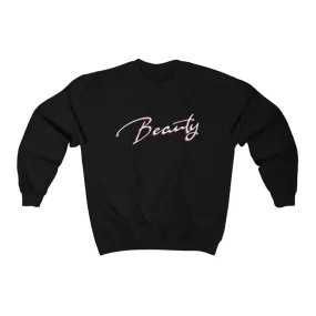 Beauty Sweatshirt