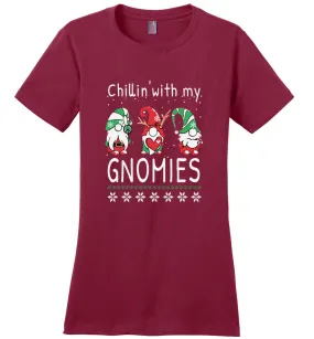 Chillin' with my Gnomies- T-shirts