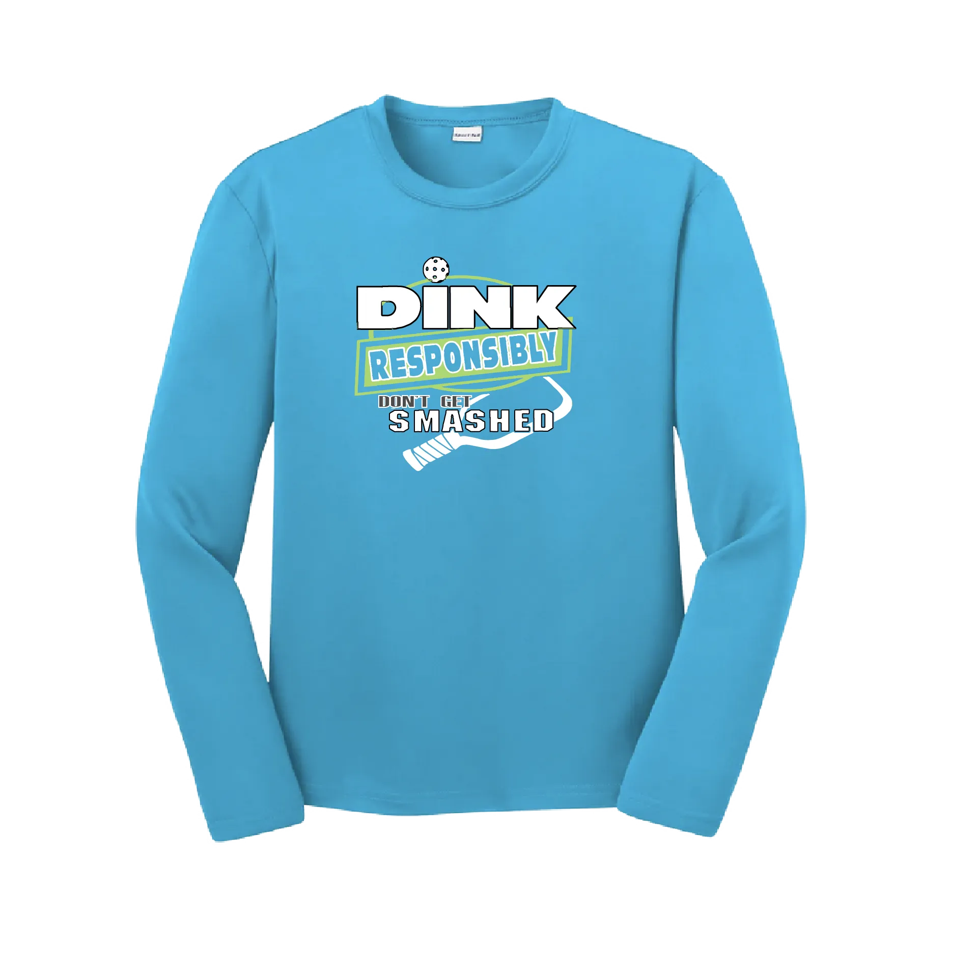 Dink Responsibly, Don't Get Smashed | Youth Long Sleeve Athletic Shirt | 100% Polyester