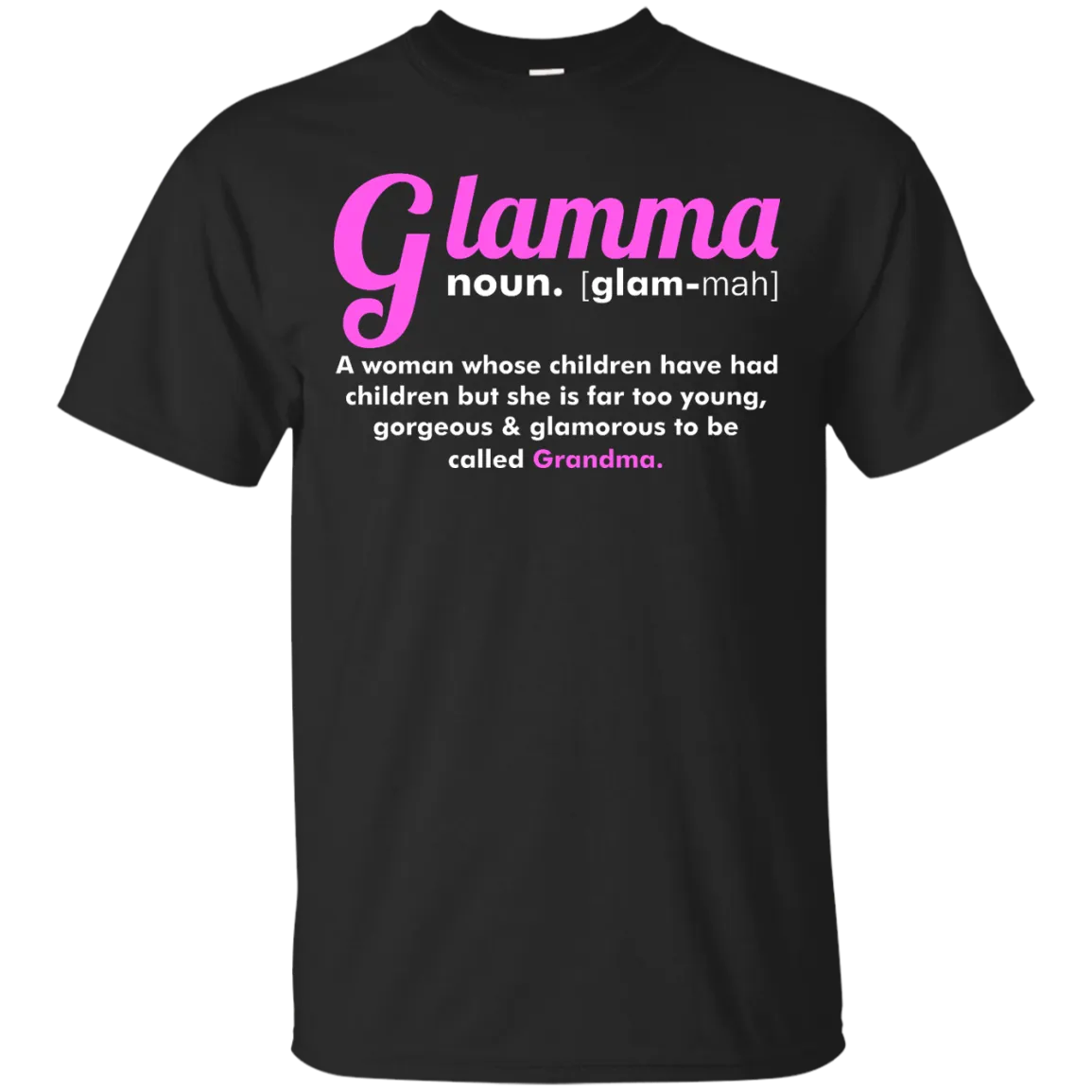 Glamma Noun Definition shirt, sweater, tank