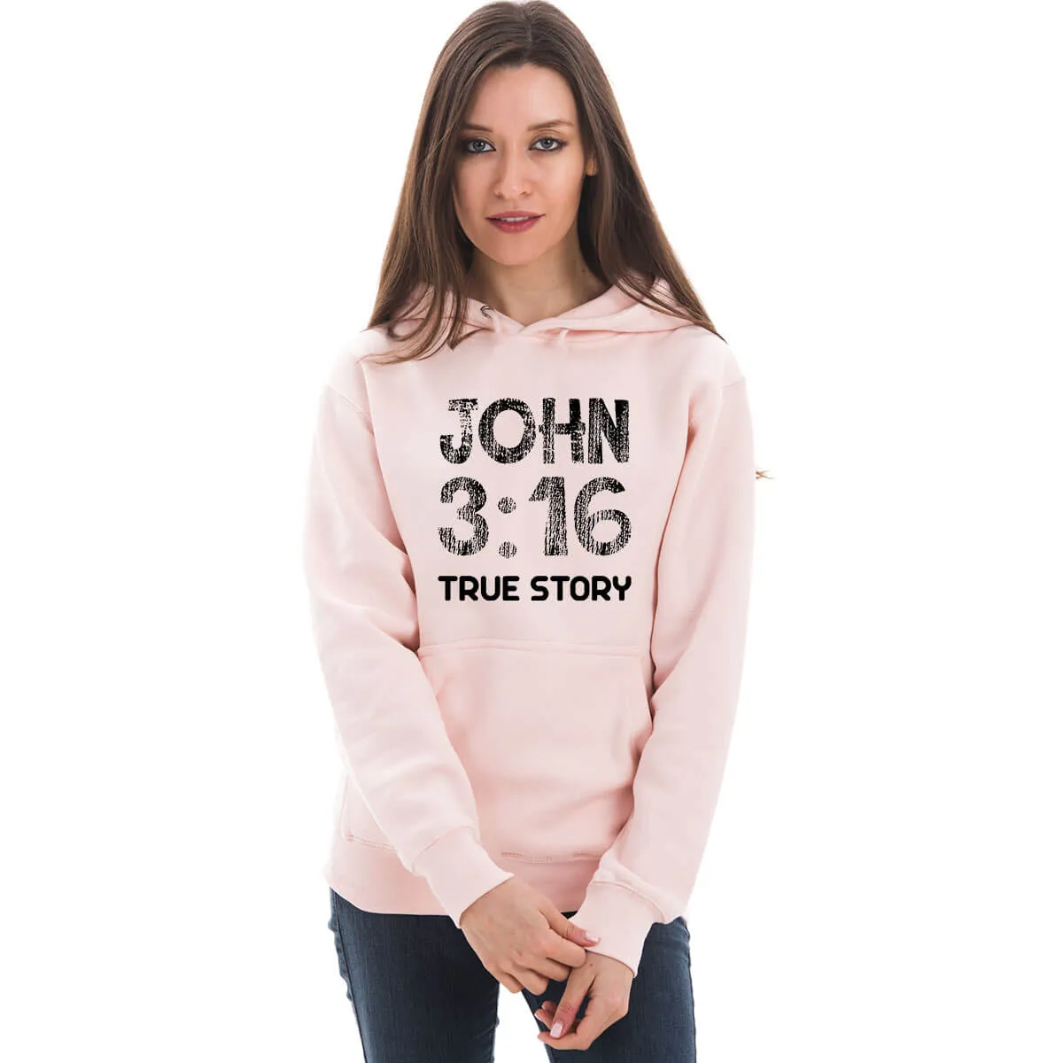 John 3:16 True Story Unisex Sweatshirt Hoodie