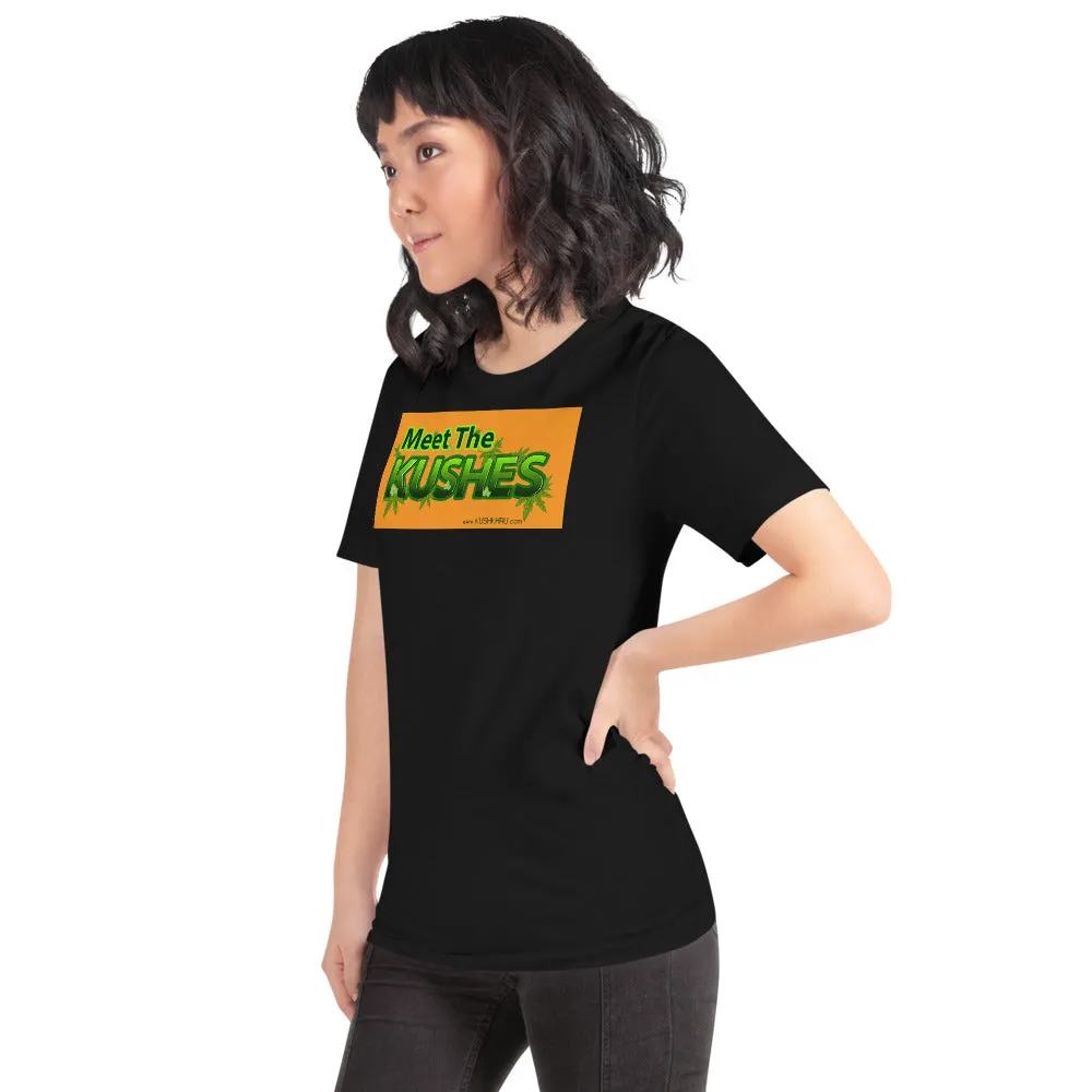 MEET THE KUSHES - Short-Sleeve Unisex T-Shirt