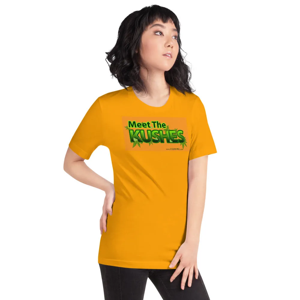 MEET THE KUSHES - Short-Sleeve Unisex T-Shirt