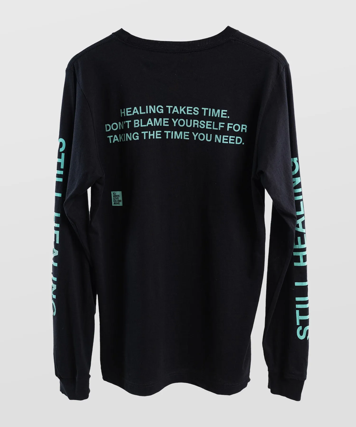 Still Healing Long Sleeve Shirt